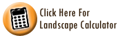 Click Here For Landscape Calculator